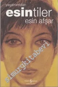 Yaşamımdan Esintiler -