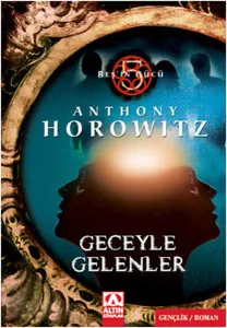 Geceyle Gelenler - Beş'in Gücü