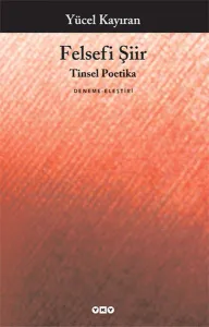 Felsefi Şiir; Tinsel Poetika