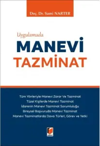 Uygulamada Manevi Tazminat