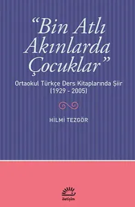 Bin Atlı Akınlarda Çocuklar