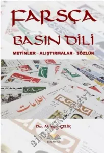 Farsça Basın Dili: Metinler Alıştırmalar Sözlük -        2019