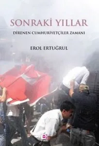 Sonraki Yıllar; Direnen Cumhuriyetçiler Zamanı