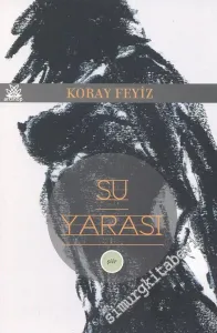 Su Yarası -