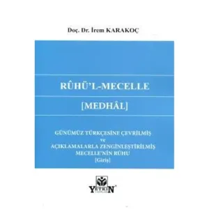 Rûhü'l-Mecelle ( Medhâl)