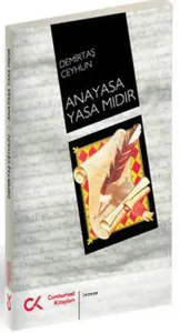 Anayasa Yasa Mıdır?