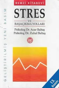 Stres ve Başaçıkma Yolları