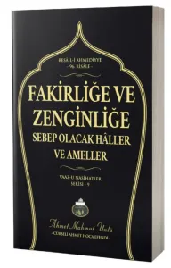Fakirliğe ve Zenginliğe Sebep Olacak Haller ve Ameller
