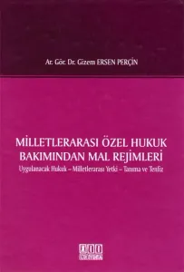 Milletlerarası Özel Hukuk Bakımından Mal Rejimleri