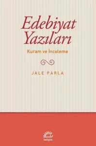 Edebiyat Yazıları - Kuram ve İnceleme