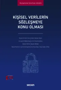 Kişisel Verilerin Sözleşmeye Konu Olması