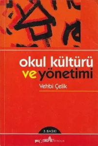 Okul Kültürü ve Yönetimi