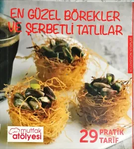 En Güzel Börekler ve Şerbetli Tatlılar