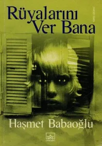 Rüyalarını Ver Bana