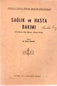 Sağlık ve Hasta Bakımı