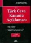 Yeni Türk Ceza Kanunu Açıklaması Cilt: 1 - 2 - 3 - 4