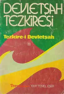 Devletşah Tezkiresi - Tezkire-i Devletşah Cilt 3