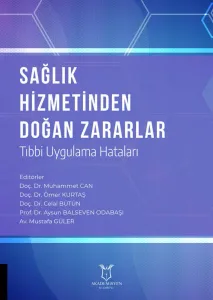 Sağlık Hizmetinden Doğan Zararlar