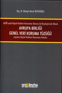 Avrupa Birliği Genel Veri Koruma Tüzüğü