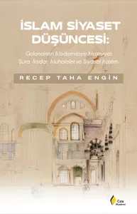 İSLAM SİYASET DÜŞÜNCESİ
