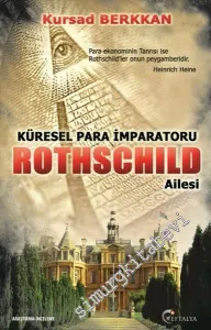 Küresel Para İmparatorluğu Rothschild Ailesi -