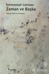Zaman ve Başka