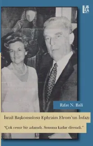 İsrail Başkonsolosu Ephraim Elrom'un İnfazı – «Çok Cesur Bir Adamdı. Sonuna Kadar Direndi.»