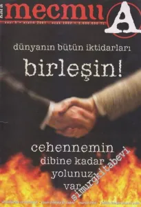 Kara Mecmua - Kapak: Dünyanın Bütün İktidarları Birleşin - Sayı 5      Aralık - Ocak 2001