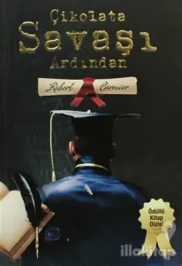 Çikolata Savaşı Ardından