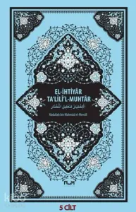 El-İhtiyâr; Ta'lilî'l – Muhtâr