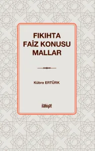 Fıkıhta Faiz Konusu Mallar