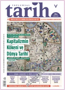 Toplumsal Tarih Dergisi -  Kapitalizmin Kökeni ve Dünya Tarihi - Sayı: 394      Ekim