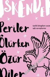 Periler Ölürken Özür Diler -         2024