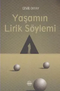 Yaşamın Lirik Söylemi