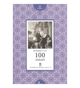 İstanbulun 100 Esnafı