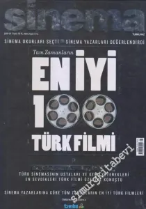 Sinema Dergisi : Sayı 2011/1 : Tüm Zamanların En İyi 100 Türk Filmi -        2011