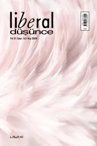 Liberal Düşünce Dergisi, Sayı 121, Kış 2026
