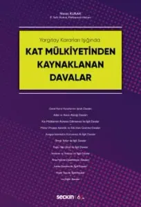 Kat Mülkiyetinden Kaynaklanan Davalar