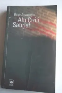 Altı Çizili Satırlar