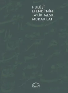 Hulusi Efendi'nin Meşk Murakkai