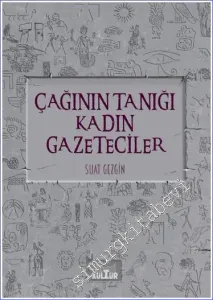 Çağının Tanığı Kadın Gazeteciler -         2023