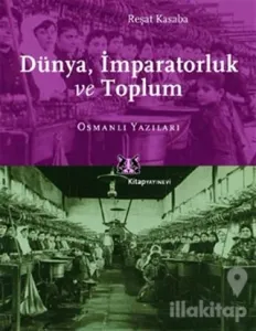 Dünya, İmparatorluk ve Toplum