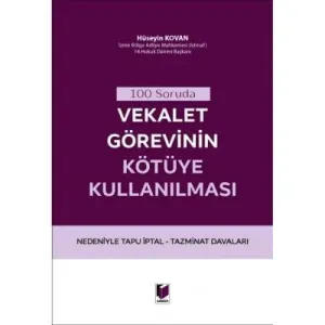 Vekalet Görevinin Kötüye Kullanılması