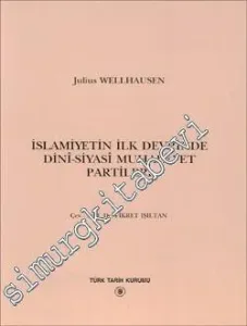 İslamiyetin İlk Devrinde Dini - Siyasi Muhalefet Partileri -        1996