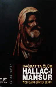 Bağdat'ta Ölüm Hallac-ı Mansur