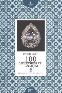 İstanbul'un 100 Mücevheri ve Sanatçısı