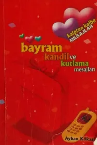 Bayram Kandil ve Kutlama Mesajları