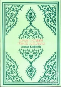 Kur'an-ı Kerim'in Türkçe Açıklaması (Ciltli)