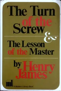 The Turn of the Screw The Lesson of the Master