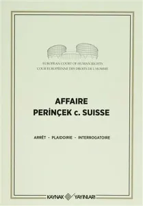 Affaire Perinçek c. Suisse; Perinçek İsviçre Davası Fransızca